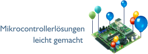 Mikrocontrollerl&ouml;sungen leicht gemacht